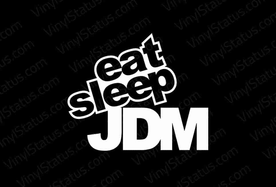 Eat Sleep JDM Sticker