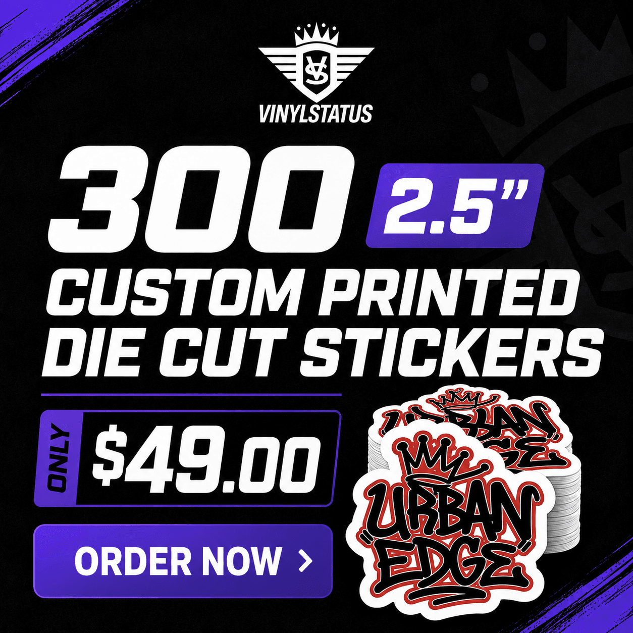 300 2.5" Custom printed die cut stickers for $49.00