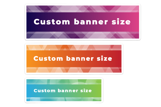Custom Banner Sizes