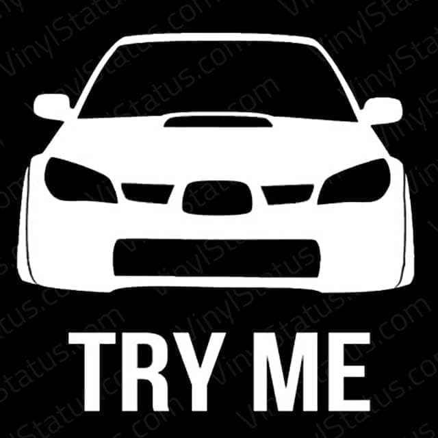 Subaru Try Me Decal