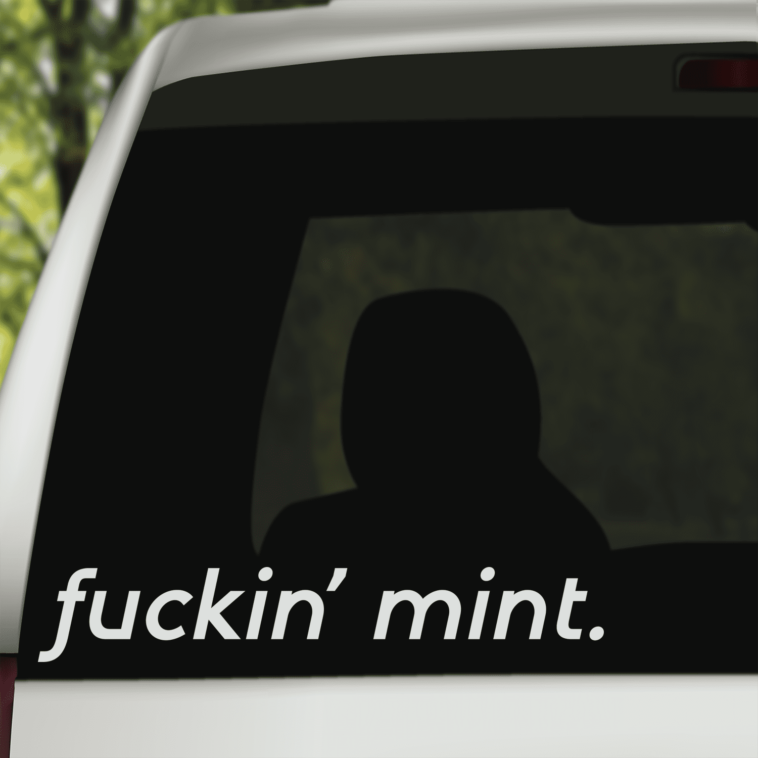Fuckin' Mint Sticker/Banner