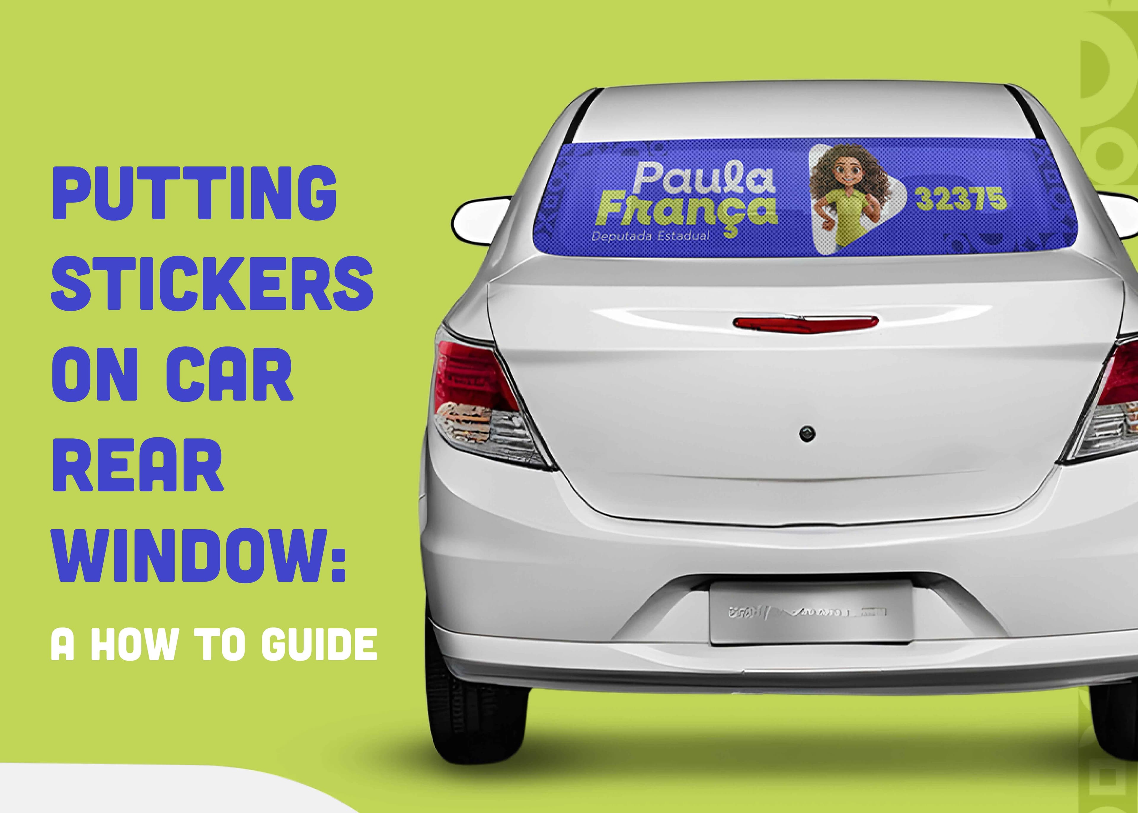 Putting Stickers On Car Rear Window